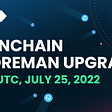 Wanchain Storeman upgrade coming on July 25th