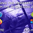 Uncaging the libwebrtc Beast from the Client-Side Zoo