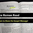 The Roman Road Evangelistic Tool