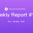 Tachyon Protocol Weekly Report #133