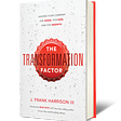 The Transformation Factor