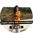 Student Mental Health in lockdown
