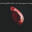 Introducing RBS, Ruby’s new type signature language.