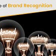 Brand Recognition is Important for Your Business: Check Out WHY?