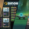 DINOX World Update (July 2022)