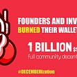#DECEMBERization — Founders and private seed investors burned the wallets