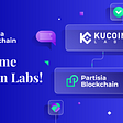 Welcome Kucoin Labs to Partisia Blockchain!