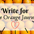 Do You Want to Write For The Orange Journal?