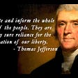 Jefferson’s Lesson Plan for Democracy and His Failing Nation