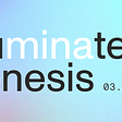 Illuminate: Genesis. Виртуальная конференция Mina Protocol 28.03.2021