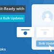 Stay Audit-Ready with Zoho Books Bulk Updates
