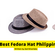 13 Best Fedora Hat Philippines 2022 (w/ Free Discount)