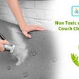 Eco Friendly And Non Toxic Couch Cleaning Process