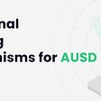 AUSD Commercialization Plan: Peg Insurance Fund and Stableswap Reinforcement