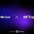 Griffin Art is glad to announce its partnership with NFTrade