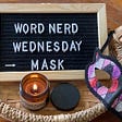 Word Nerd Wednesday