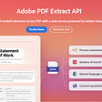 Announcing the Release of the Adobe PDF Extract API Demo