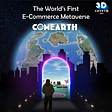 The World’s First E-Commerce Metaverse: COMEARTH