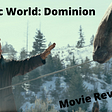 Jurassic World: Dominion — Apple Tree Movie Reviews