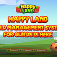 HappyLand Guild Management System for Guilds is Here — Everything You Need to Know