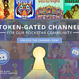 Token-Gated Channel for Our Rockstar Community