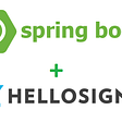 E-signature With HelloSign and Spring boot