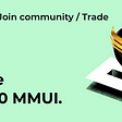 Event: MMUI Airdrop & Trading Competition begin on AAX exchange