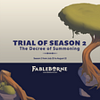 Trial of Seasons 2: The Decree of Summoning