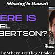 The Disappearance of Hawaii Real Estate Agent Dan Lambertson