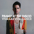 Panic! At The Disco — Viva Las Vengeance (08/19/22)