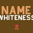 A Look at Language: (On The Absence of) Whiteness