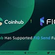 Coinhub Has Reached a Partnership with FIO & Supported FIO Send Function