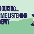 Launching HearMe Academy