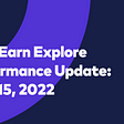 Haru Earn Explore Performance Update: June 15, 2022