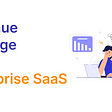 Things You Should Know about Revenue Leakage in B2B SaaS