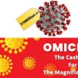 Omicron-$10B Cash Cow