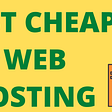 Best Cheap Web Hosting 2022 — Ultimate Guide — HiTechPin