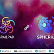 Partnership Announcement: GrailPad x Spherium Finance