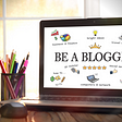 How to be a professional blogger?
