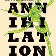 Book review: Annihilation, Southern Reach Trilogy