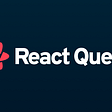 My experience with React Query