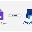 How to Integrate PayPal Payment Gateway with Google Form