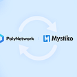 Mystiko.Network integrates with Poly Network to provide multi-chain private transactions