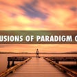 Conclusions of Paradigm of Life — A Poem