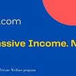 Passive Income — How to solve a widespread problem