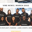 Vine News — March 2022