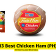 13 Best Chicken Ham Philippines 2022 (w/ Free Discount)