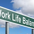 Maintain Work Life Balance