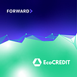 EcoCREDIT X Forward Protocol