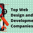 Top 10 Web Design and Development Companies New York, USA